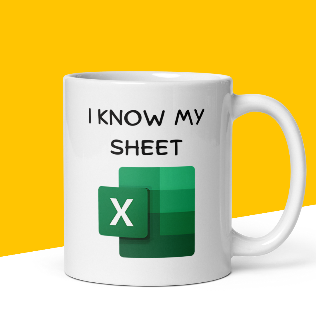 Funny Mug "I Know My Sheet"